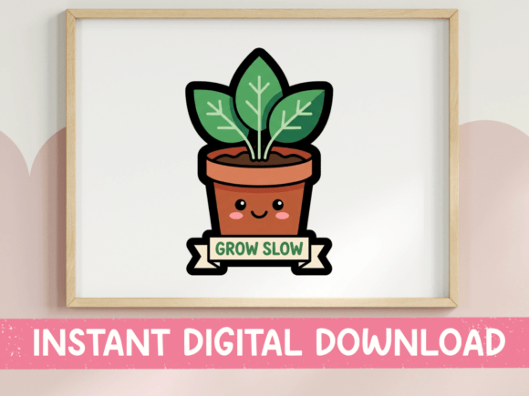 Grow Slow Kawaii Potted Plant Sticker: Graphics for T-Shirt Designs