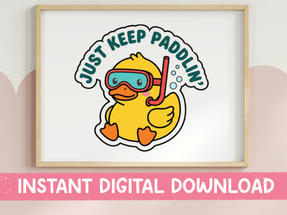 Just Keep Paddlin Duck Swim Sticker Graphics & T-Shirt Designs
