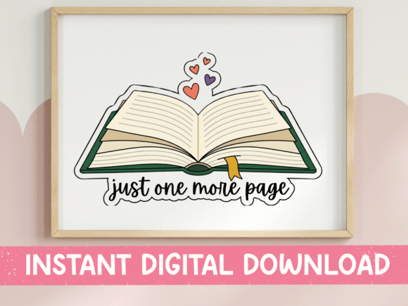 Just One More Page Open Book Sticker: Graphics & T-Shirt Designs
